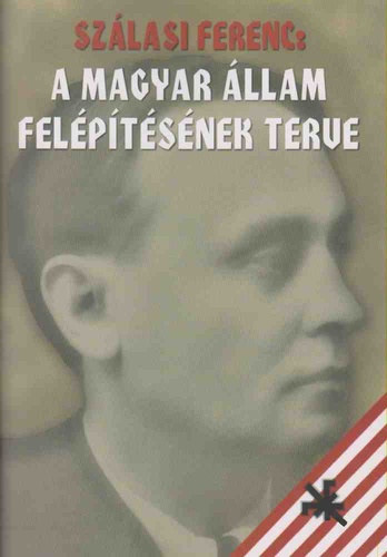 A Magyar llam felptsnek terve