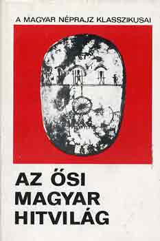 Az si magyar hitvilg
