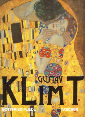 Gottfried Fliedl - Gustav Klimt (1862-1918) - A n kpben a vilg