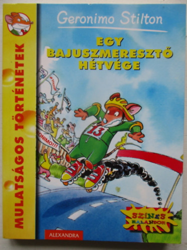 Egy bajuszmereszt htvge