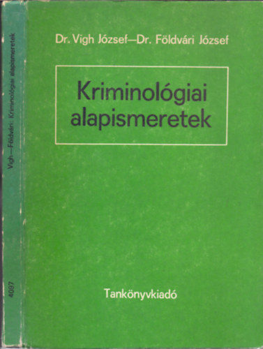 Kriminol�giai alapismeretek