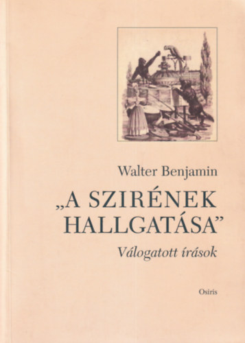 A szir�nek hallgat�sa