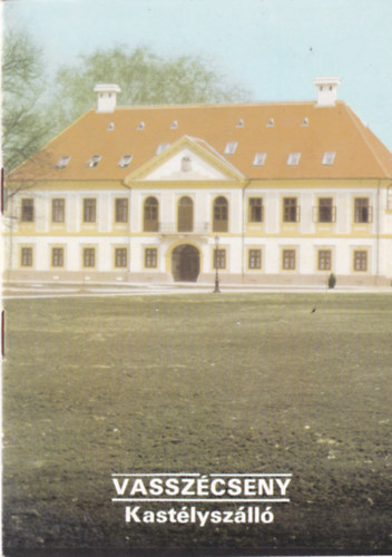 Vasszcseny - Kastlyszll