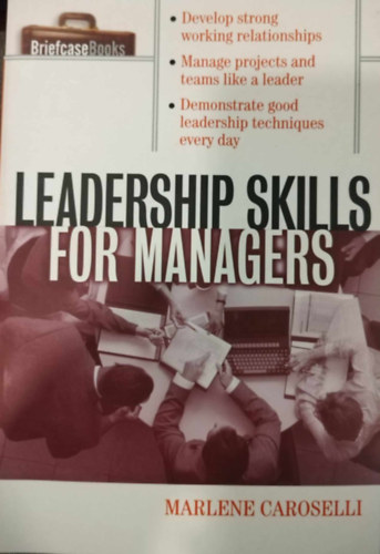 Marlene Caroselli - Leadership Skills for Managers