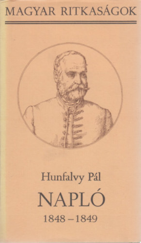 Napl 1848-1849 (Magyar Ritkasgok)