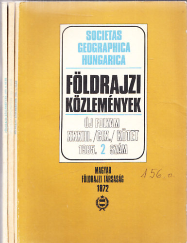 Pcsi Mrton  (fszerk.) - Fldrajzi kzlemnyek 1985/2-3-4.