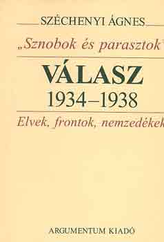 "Sznobok s parasztok" - Vlasz 1934-1938