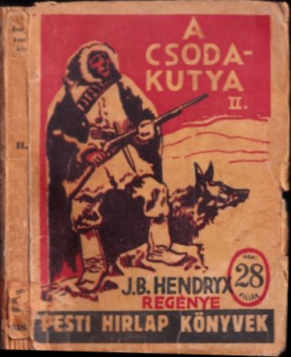 A csodakutya II. (Pesti Hrlap Knyvek)