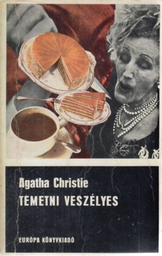 Agatha Christie - Temetni veszlyes