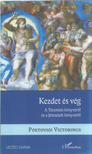Kezdet �s v�g