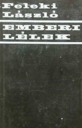 Emberi llek (Euthanzis-Vonaton-A gyilkos)