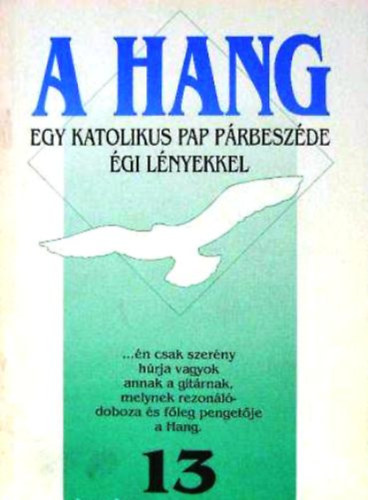 A hang (egy katolikus pap prbeszde gi lnyekkel) 13.