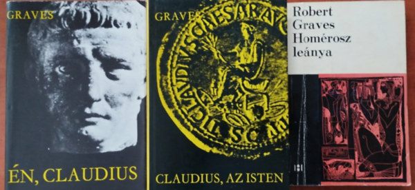 3db Graves k�nyv:Claudius, az Isten + �n, Claudius + Hom�rosz le�nya