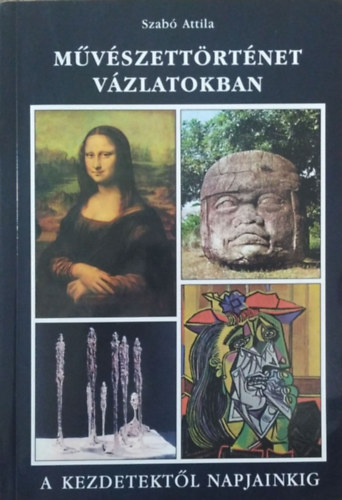 Mvszettrtnet vzlatokban