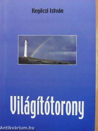 Vilgttorony - Dediklt