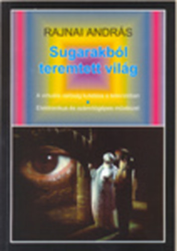 Sugarakbl teremtett vilg