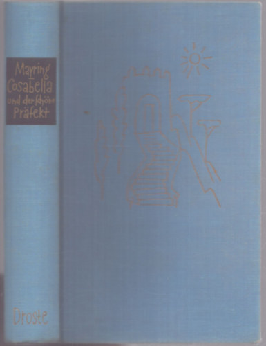 Cosabella und der sch�ne Pr�fekt