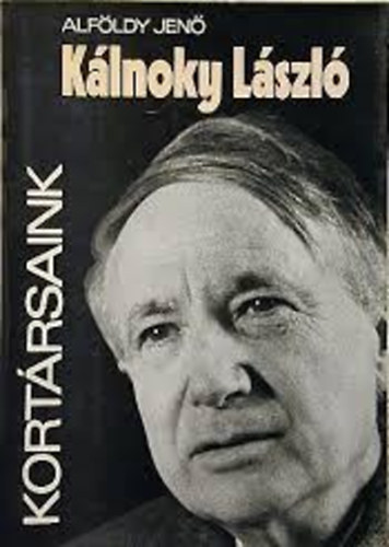 Alf�ldy Jen� - K�lnoky L�szl�