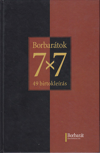 Borbartok 7X7 - 49 birtoklers