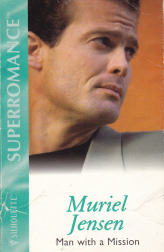 Muriel Jensen - Man With a Mission