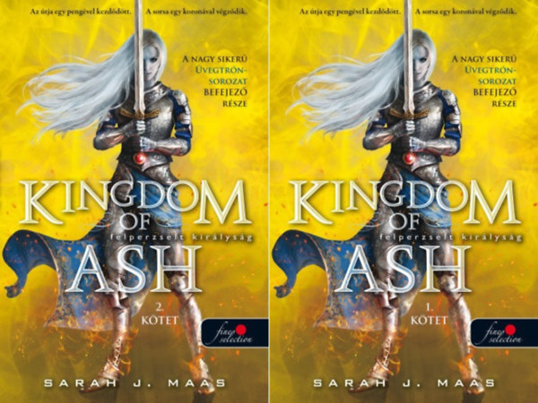 Sarah J. Maas - Kingdom of Ash - Felperzselt kirlysg (vegtrn 7. 1. + 2. ktet  - kemny kts )