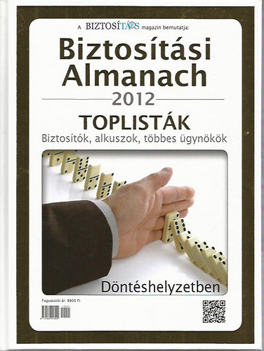 Dr. Krizs Imre  (szerk.) - Biztostsi Almanach 2012