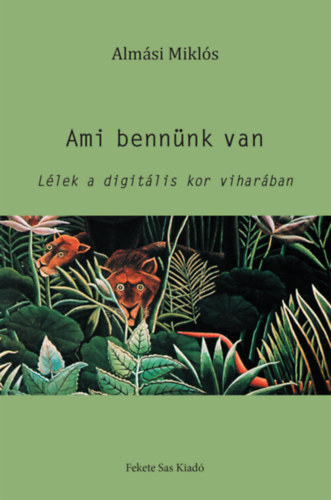 Ami bennnk van