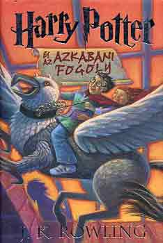 J. K. Rowling - Harry Potter s az azkabani fogoly