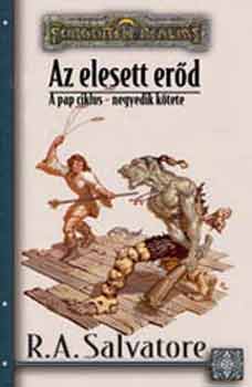 R. A. Salvatore - Az elesett erd (Forgotten Realms)