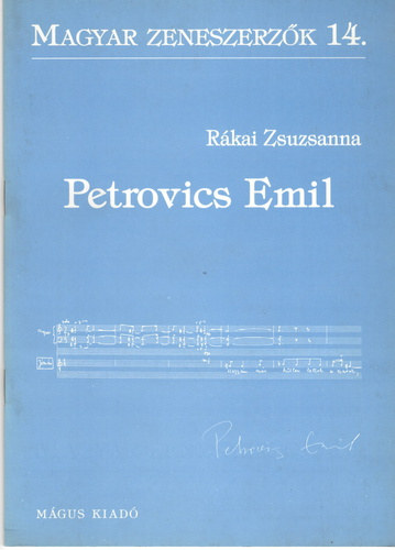 Petrovics Emil (Magyar zeneszerzk 14.)