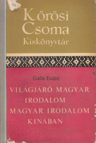 A vilgjr magyar irodalom  A magyar irodalom Knban