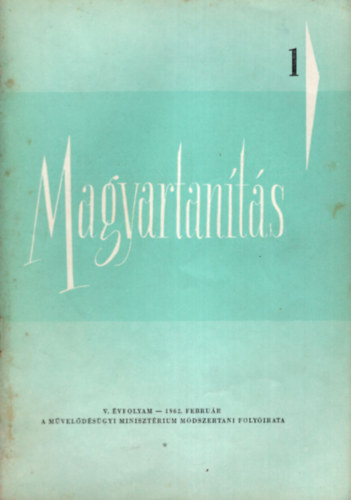 Magyartants 1962/1-6. szm (Teljes vfolyam)