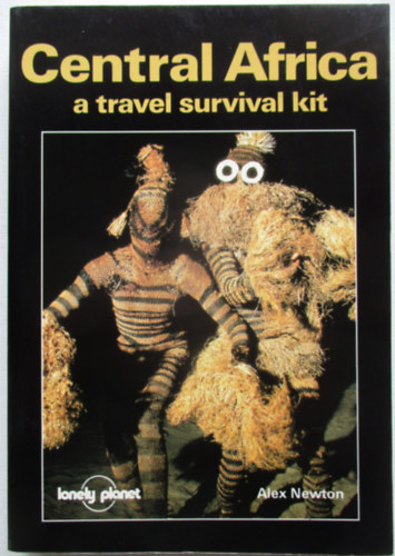 Central Africa a travel survival kit (lonely planet)