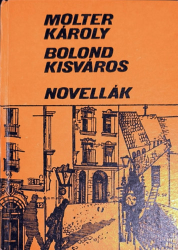 Bolond kisv�ros