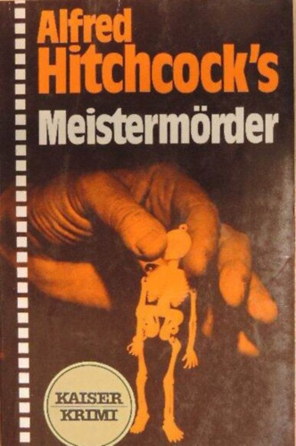 Kaiser - Alfred Hitchcock's Meistermrder