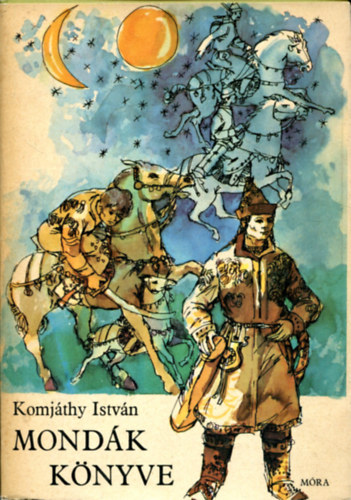 Mondk knyve (hun s magyar mondk)