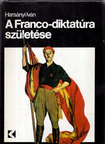 A Franco-diktatra szletse
