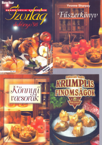 Pkozdi Judit, Verhczki Istvn  Yvonne Sharpey (szerk.) - 4 db szakcsknyv: Fszerknyv + zvilg vknyv '98 + Krumplis finomsgok + Knny vacsork