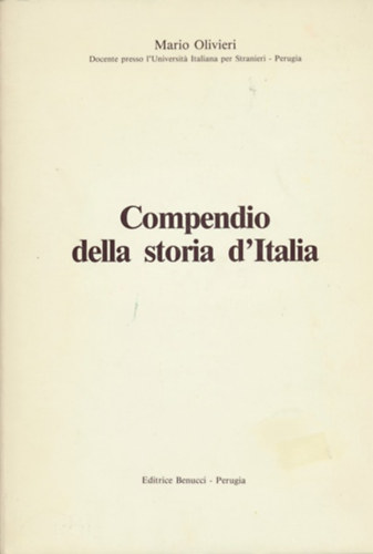 Mario Olivieri - Compendio della storia d'Italia