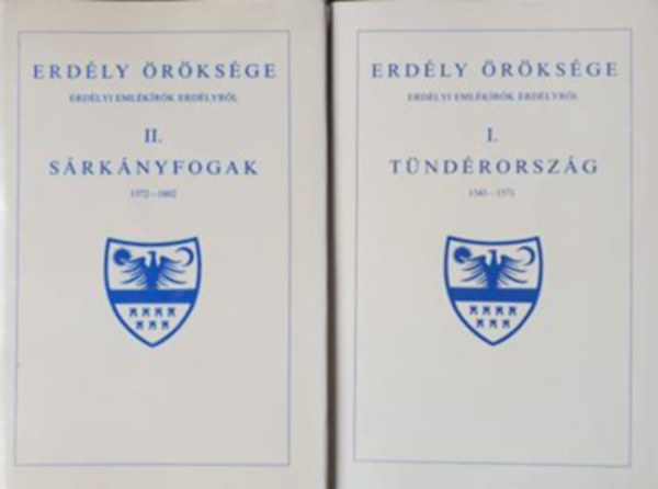 Erdly rksge I-II. (Tndrorszg 1514-1571; Srknyfogak 1572-1602)