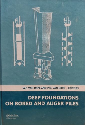 Deep Foundations on Bored and Auger Piles + CD