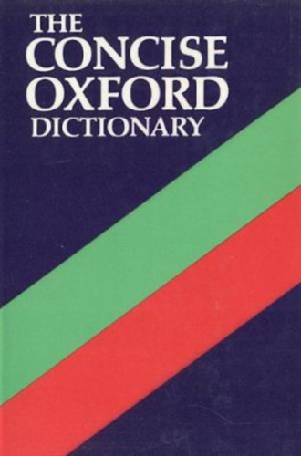 The concise Oxford dictionary of current english
