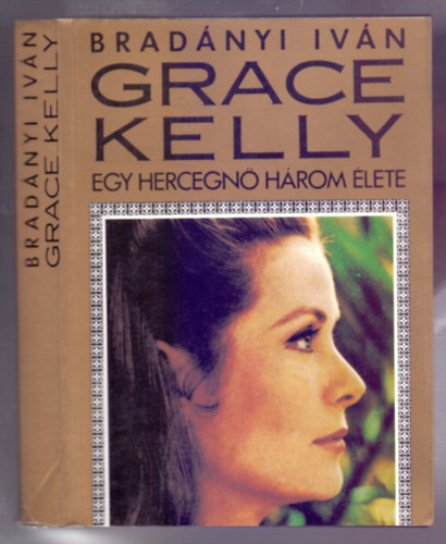 Grace Kelly (Egy hercegn hrom lete)