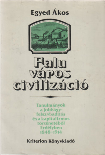 Falu, vros, civilizci