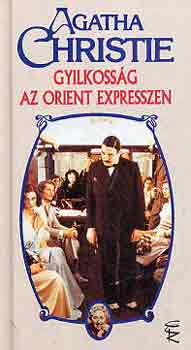 Gyilkossg az Orient Expresszen