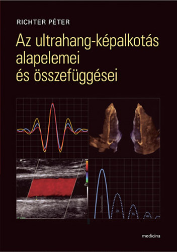 Az ultrahang-kpalkots alapelemei s sszefggsei