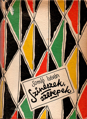 Sz�n�szek, szerepek