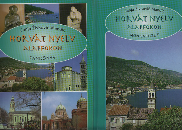 Horv�t nyelv alapfokon I-II.