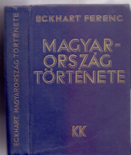 Magyarorszg trtnete (Kldor Knyvkiad)