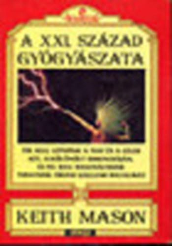 A XXI. szzad gygyszata